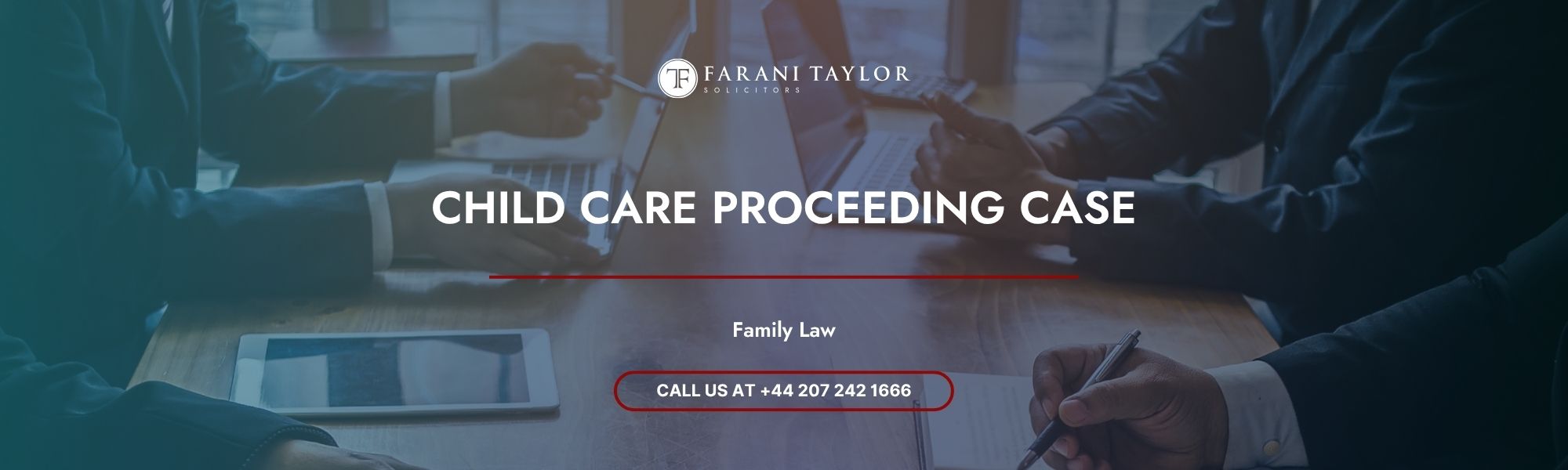 Child Care Proceedings Case